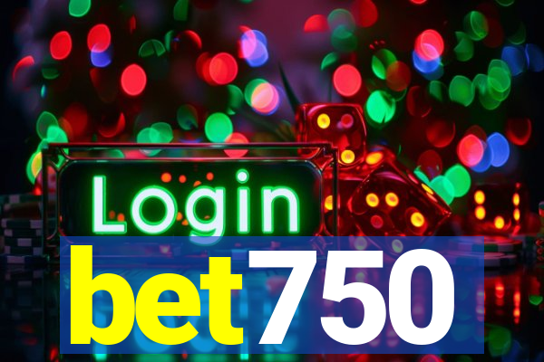 bet750