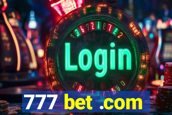 777 bet .com