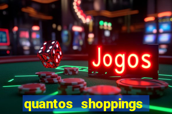 quantos shoppings tem em porto alegre