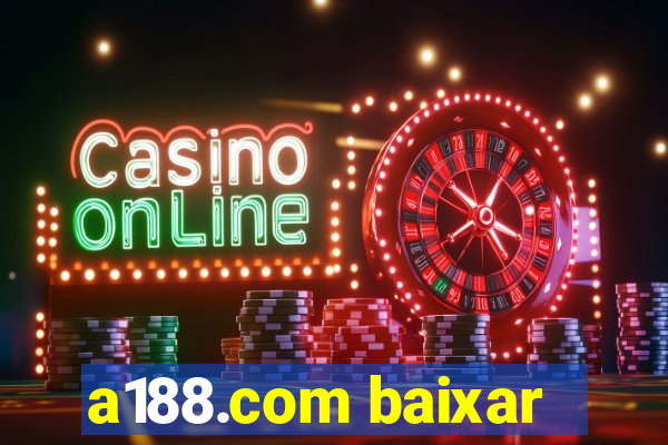 a188.com baixar