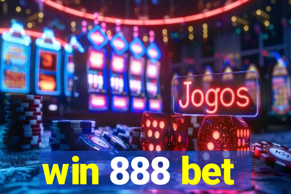 win 888 bet