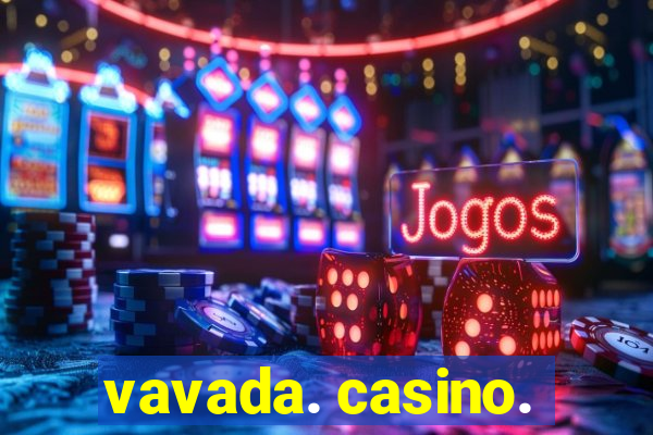 vavada. casino.