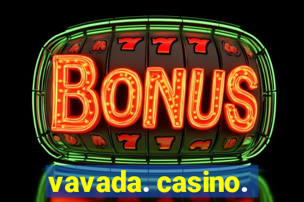 vavada. casino.