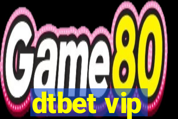 dtbet vip