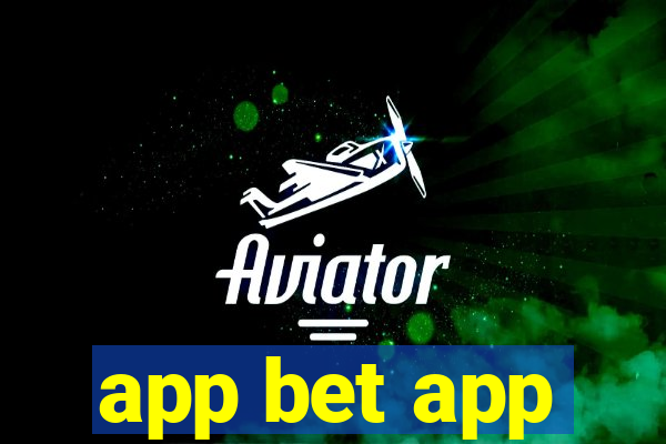 app bet app