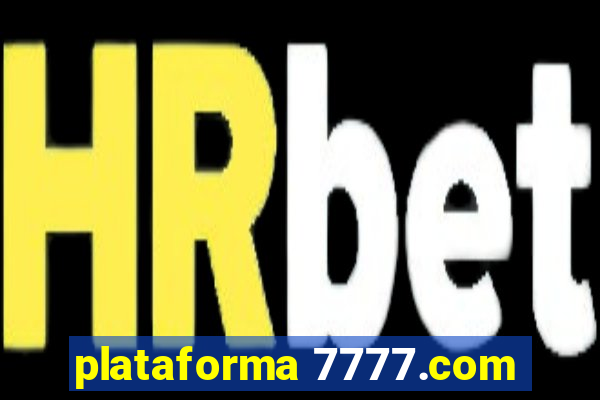 plataforma 7777.com