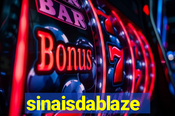 sinaisdablaze