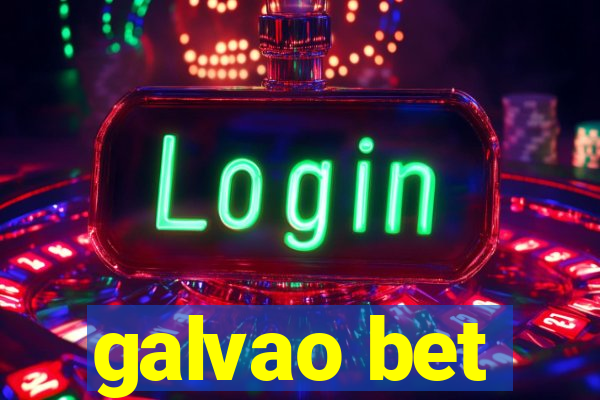 galvao bet