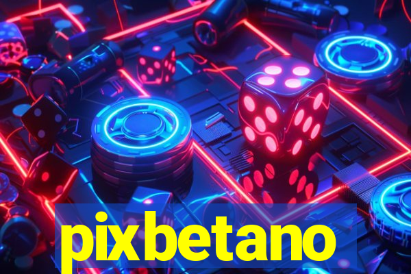 pixbetano