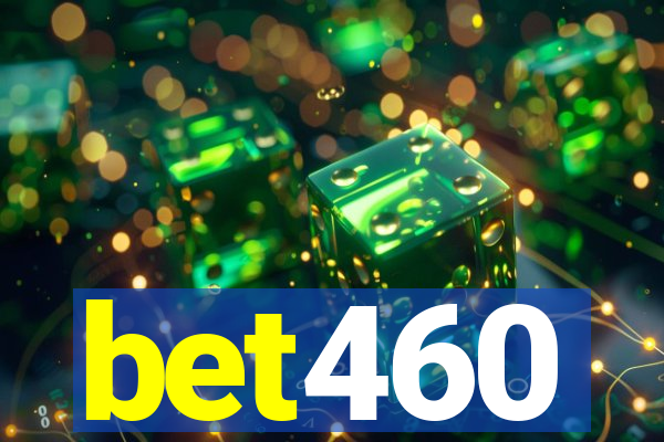 bet460