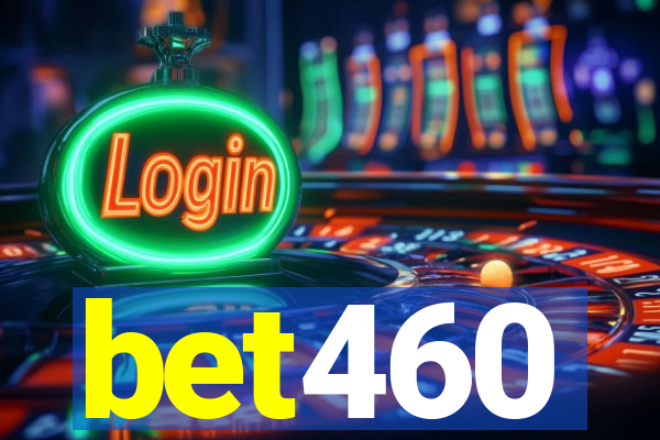 bet460