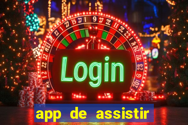 app de assistir jogo ao vivo gratis