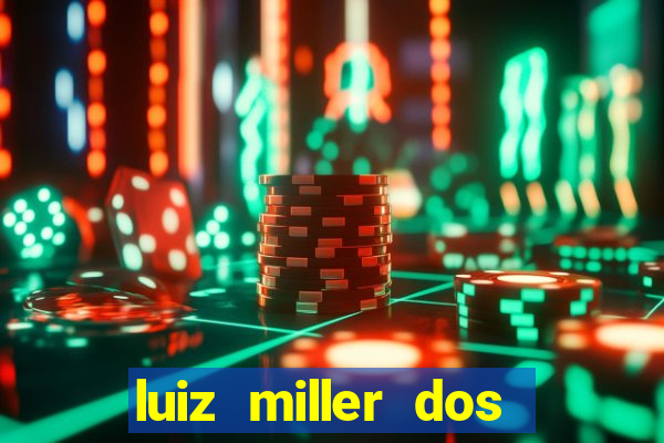 luiz miller dos santos martinho