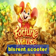 bisrent scooter