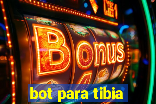 bot para tibia