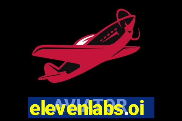 elevenlabs.oi