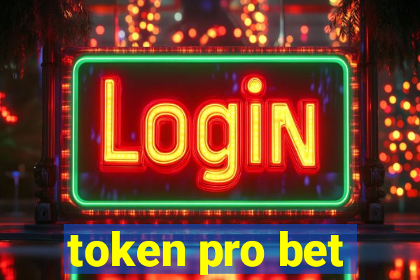 token pro bet