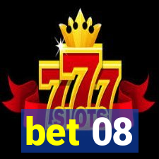 bet 08