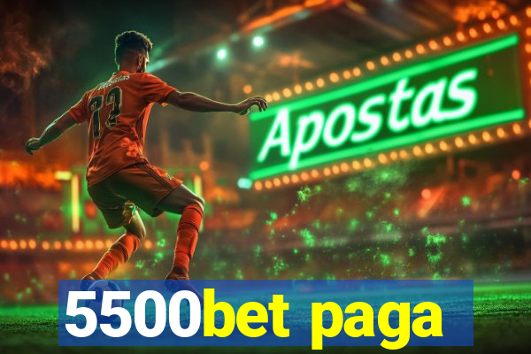 5500bet paga