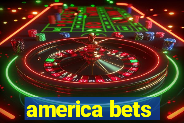 america bets