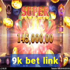 9k bet link