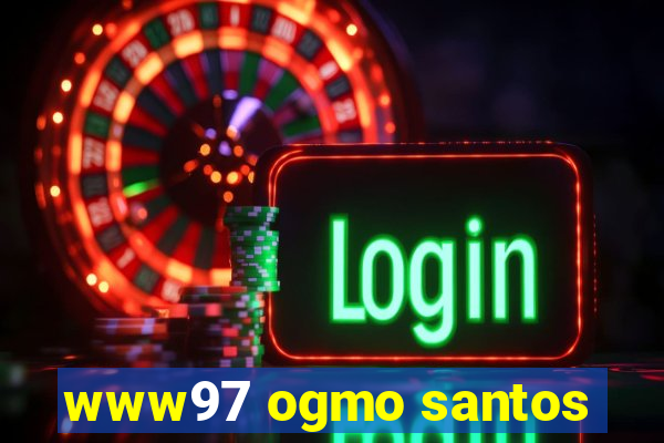 www97 ogmo santos