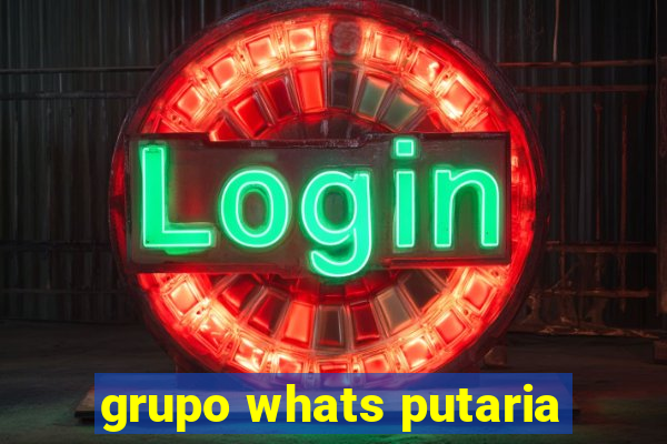 grupo whats putaria