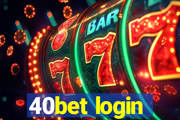 40bet login