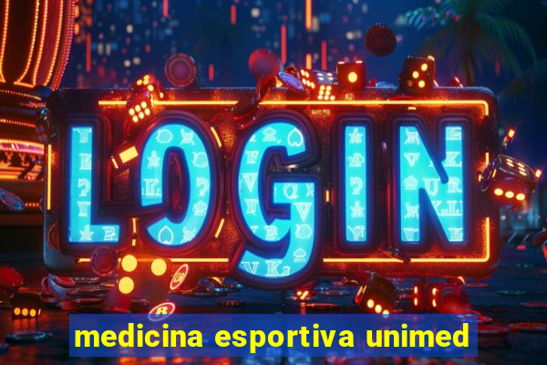 medicina esportiva unimed