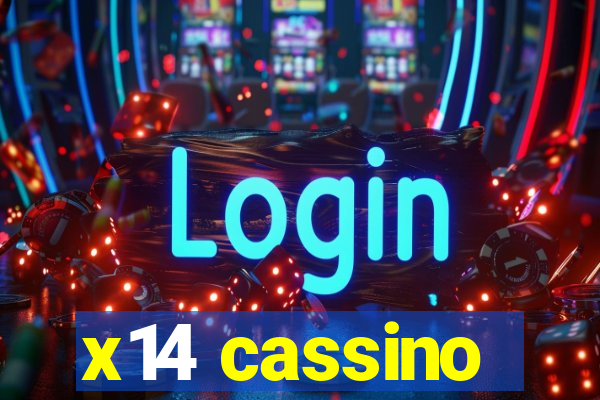 x14 cassino