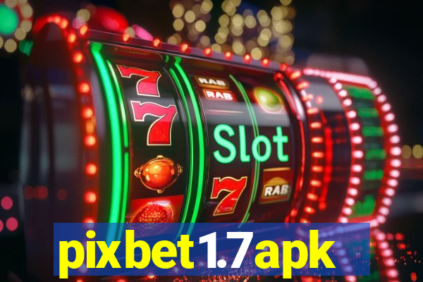 pixbet1.7apk