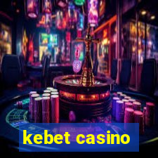 kebet casino