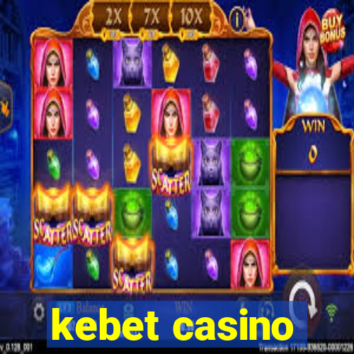 kebet casino