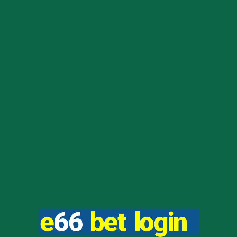 e66 bet login