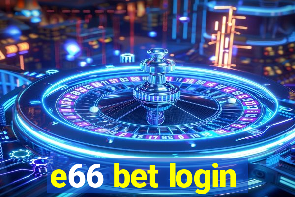 e66 bet login