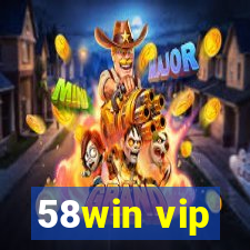 58win vip