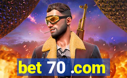 bet 70 .com