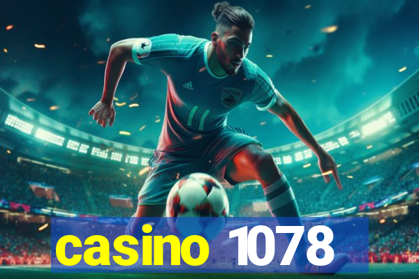 casino 1078