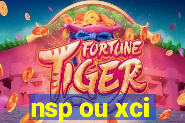 nsp ou xci