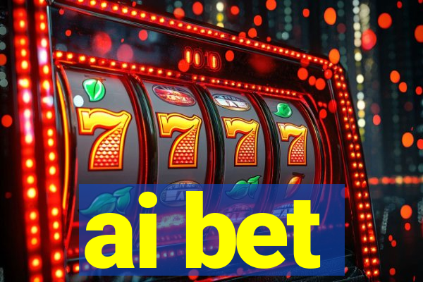 ai bet