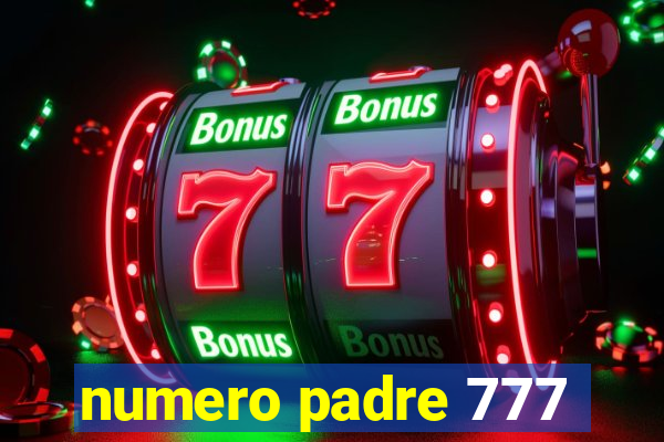 numero padre 777