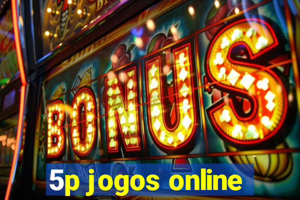 5p jogos online