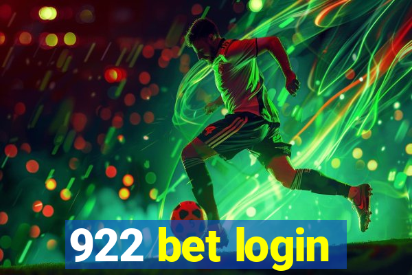 922 bet login