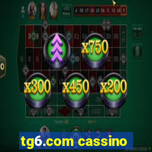 tg6.com cassino