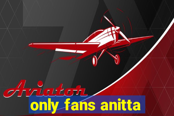 only fans anitta