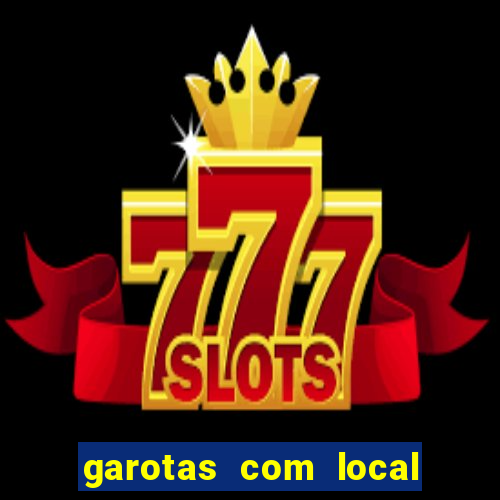 garotas com local santos sp