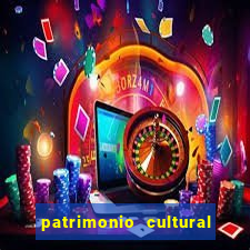 patrimonio cultural material e imaterial da bahia