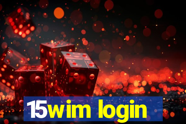 15wim login