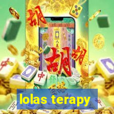 lolas terapy