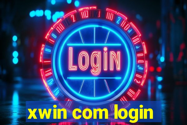 xwin com login